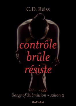 songs-of-submission,-tome-2---controle,-brule,-resiste-810114-264-432[1]